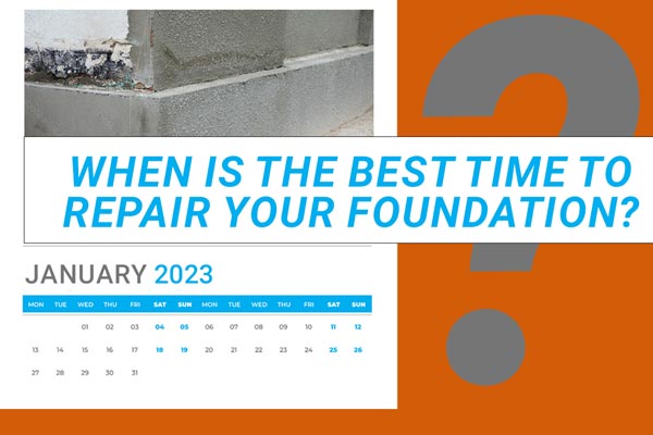 best time to repair foundation