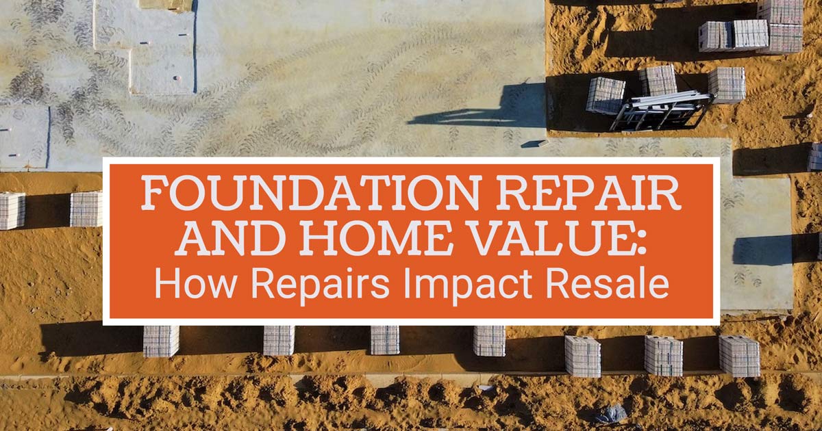 foundation repair and home value