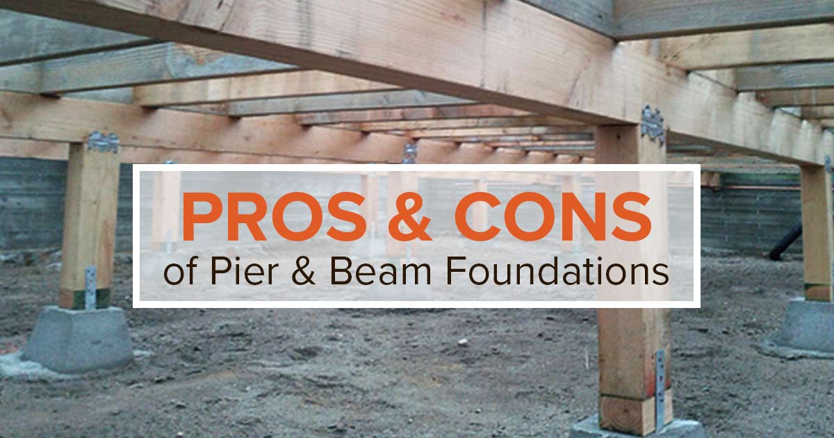 pier and beam foundation pros and cons